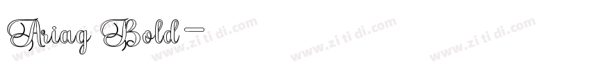 Ariag Bold字体转换